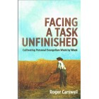 Facing A Task Unfinished by Roger Carswell